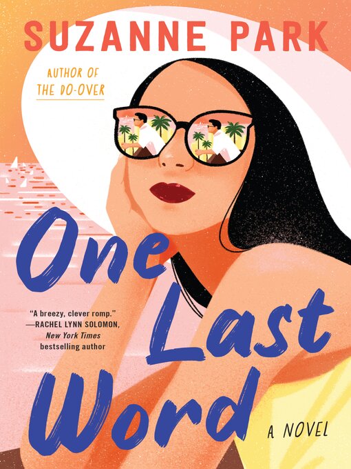 Title details for One Last Word by Suzanne Park - Wait list